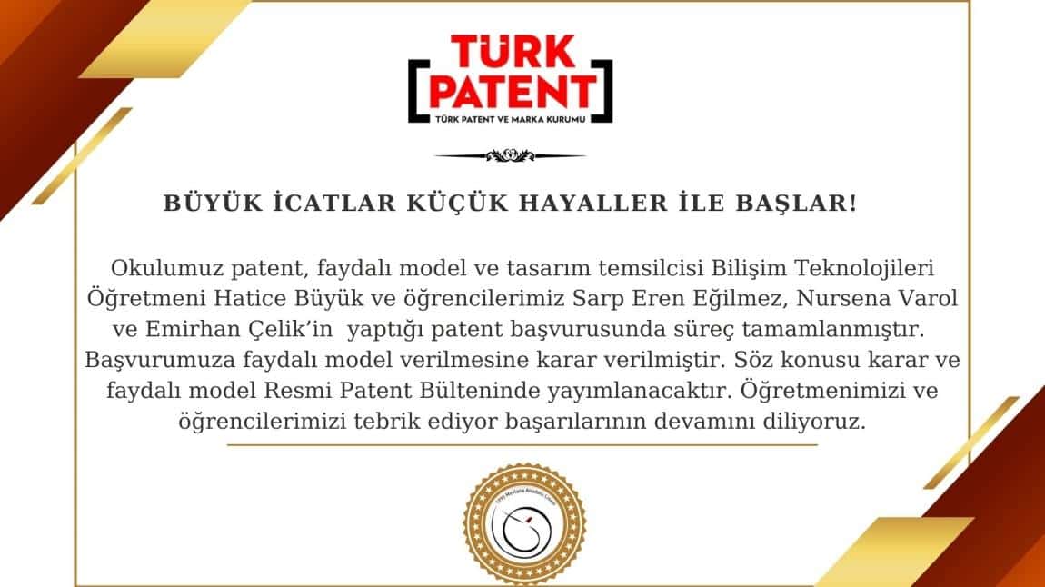 Türk Patent ve Marka Kurumunda Okulumuza Patent Belgesi Verildi
